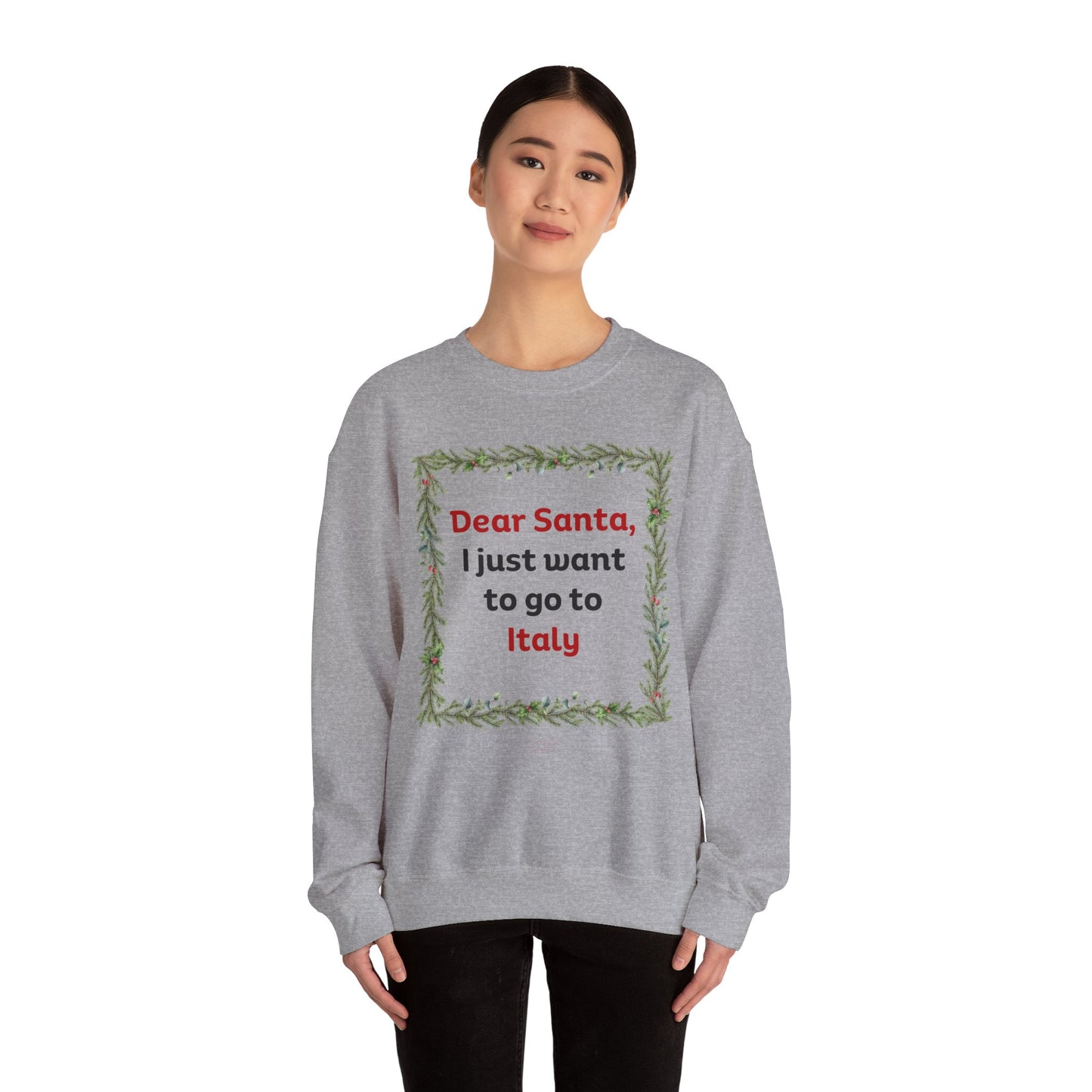 I Just Want To Go To Italy Sweatshirt - Giada Valenti Collection