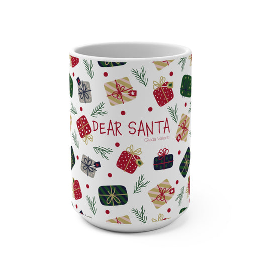 Dear Santa Mug with exclusive Italian design print (15oz) | Giada Valenti Collection