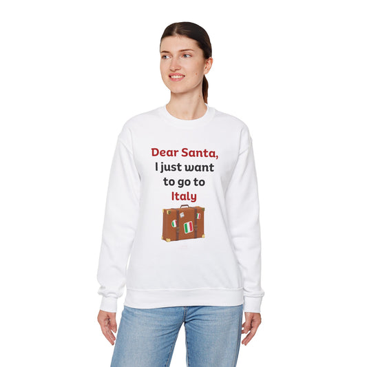 I just Want To Go To Italy Sweatshirt | Giada Valenti Collection