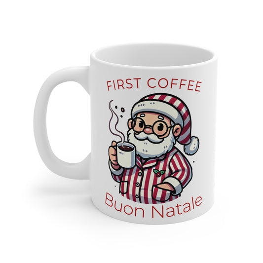 First Coffee Buon Natale Mug (11oz) - Giada Valenti Collection