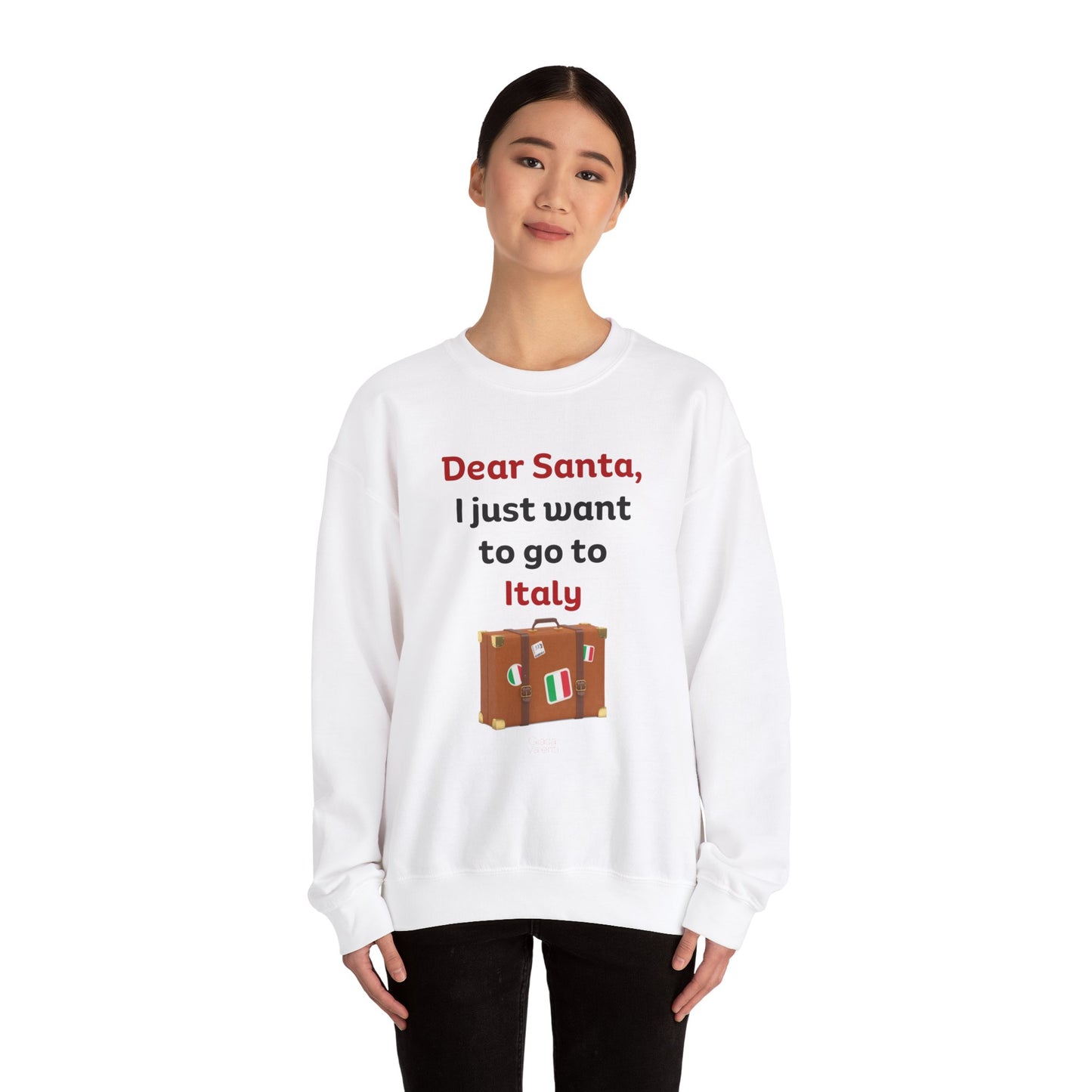 I just Want To Go To Italy Sweatshirt | Giada Valenti Collection