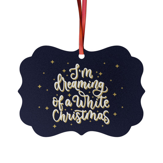 "I'm Dreaming of a White Christmas Aluminum Ornaments | Blue | Giada Valenti | Christmas Ornament | Christmas Gift